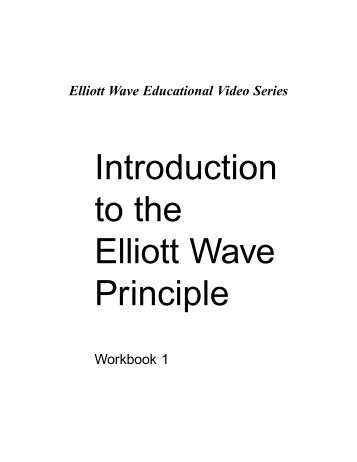 Elliott Wave Principle Key To Market Behavior Free Download